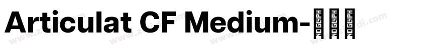 Articulat CF Medium字体转换